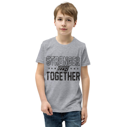 Stronger Together Youth Unisex T-Shirt